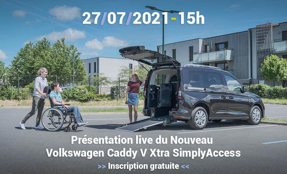 Handynamic Vous Présente Son Nouveau Volkswagen Caddy Aménagé Xtra SimplyAccess…en Live !