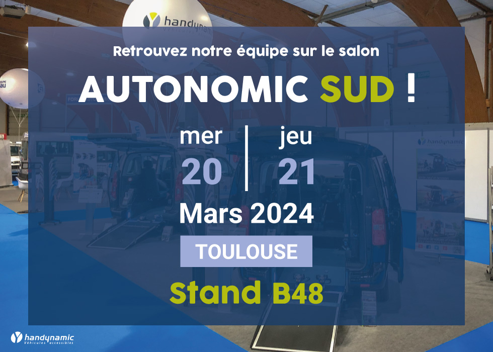 Salon Autonomic Sud : Rencontrez Handynamic Stand B48 !