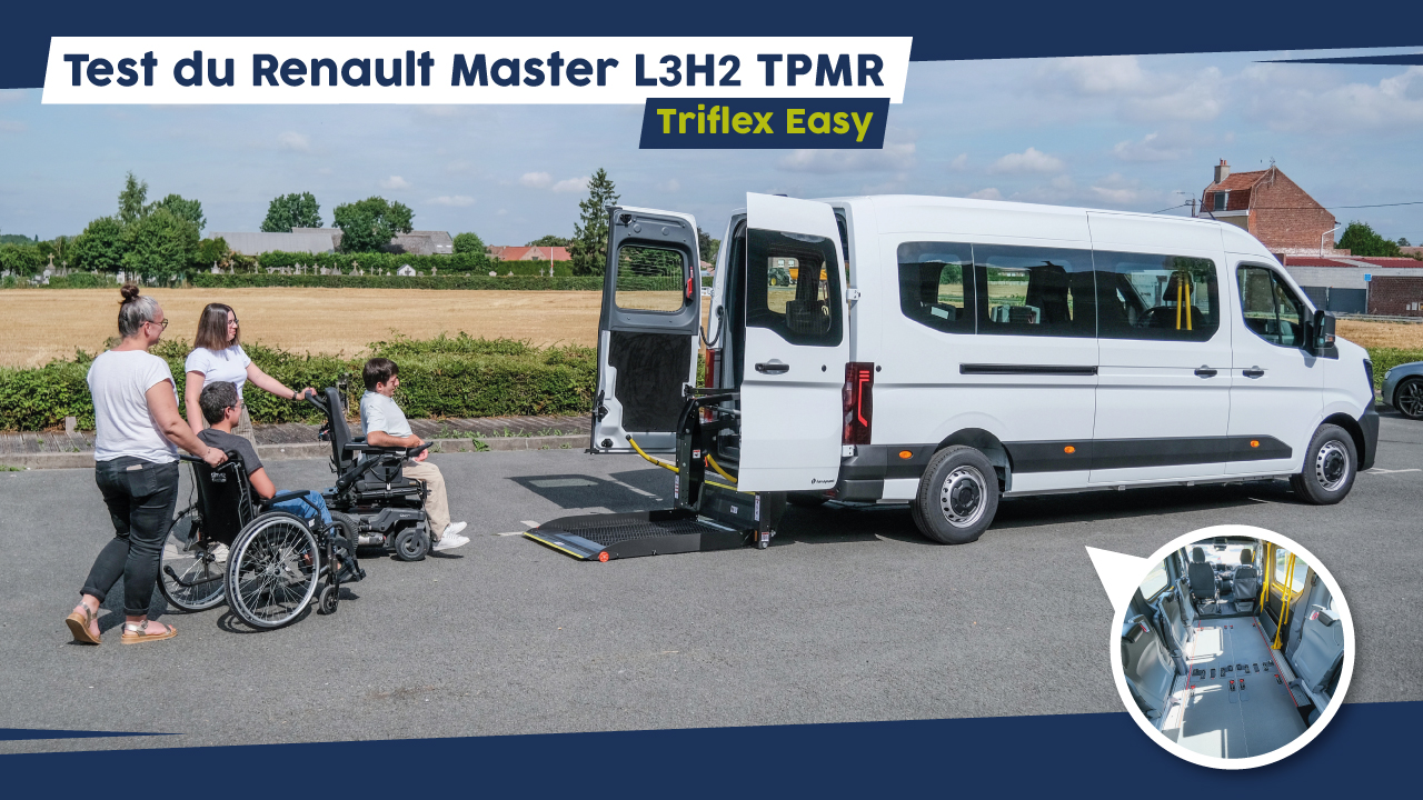 Renault Master L3H2 TPMR Triflex Easy : Le Minibus Accessible Et Modulable Pour Le Transport De Personnes Handicapées